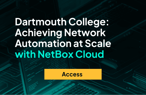 On-Demand Webinar: Network Automation at Dartmouth College