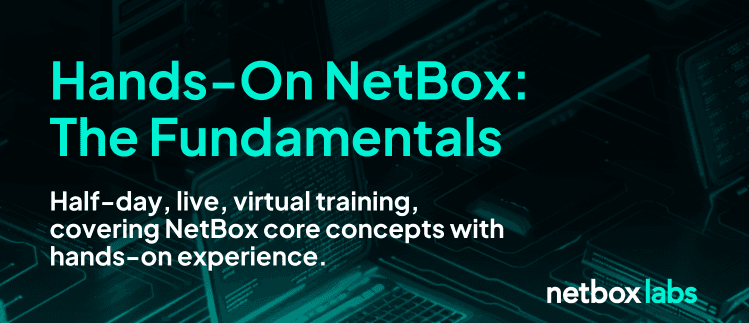 Hands-On NetBox: The Fundamentals Training - September 2025
