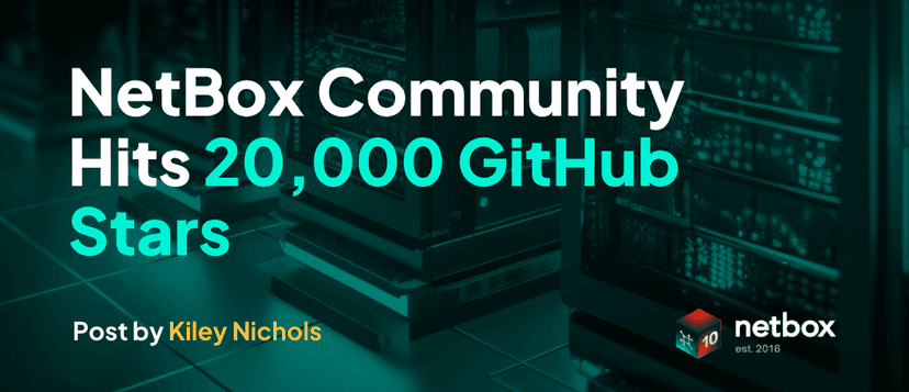 NetBox Community Hits 20,000 GitHub Stars | NetBox Labs
