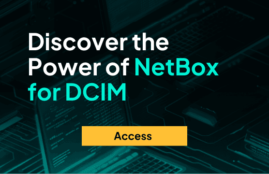Webinar: Discover the Power of NetBox for DCIM (Data Center Infrastructure Management)