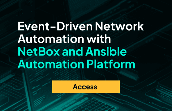 Webinar: Event-Driven Network Automation with NetBox and Ansible Automation Platform