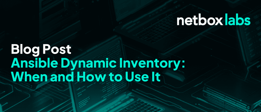 Ansible Dynamic Inventory: When and How to Use It