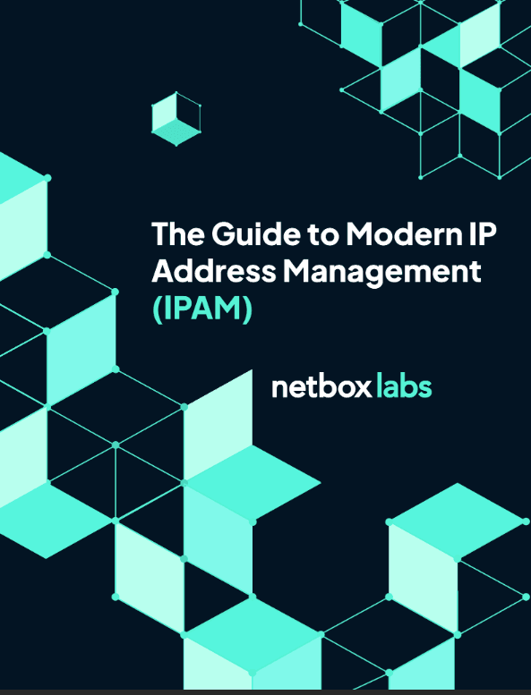 The Guide to Modern IP Address Management (IPAM)