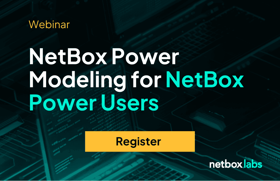 NetBox Power Modeling for NetBox Power Users