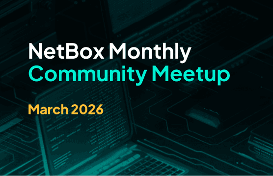 March 2026 NetBox Community Meetup