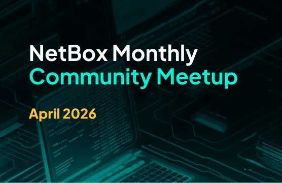 April 2026 NetBox Community Meetup
