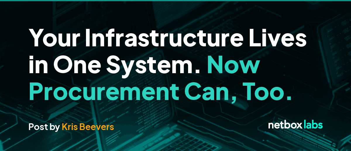 Your Infrastructure Lives in One System. Now Procurement Can, Too.
