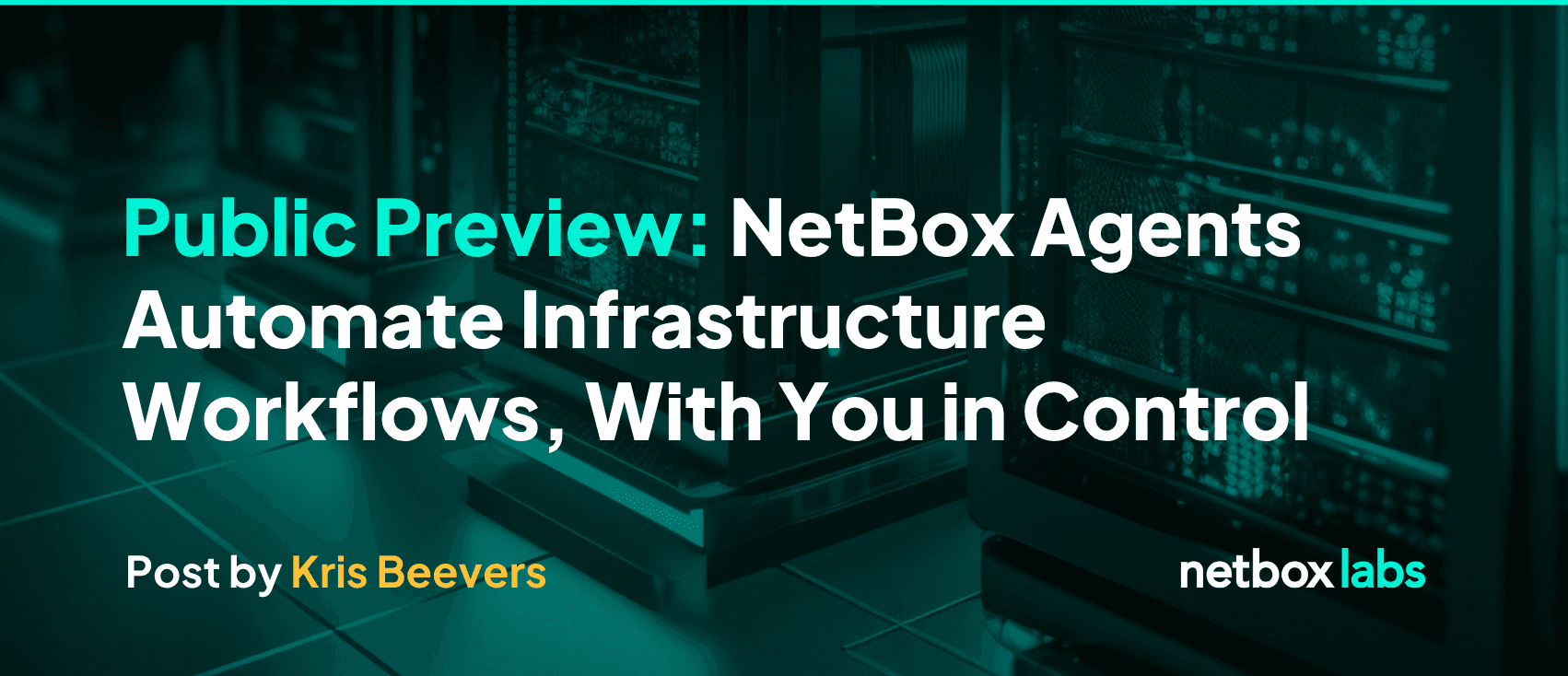 Public Preview: NetBox Agents Automate Infrastructure Workflows, With You in Control