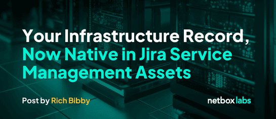 Your Infrastructure Record, Now Native in Jira Service Management Assets