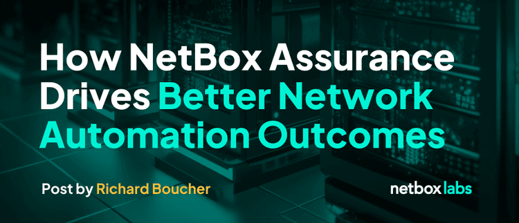 NetBox Labs | Blog – Insights on Network Automation & Infrastructure
