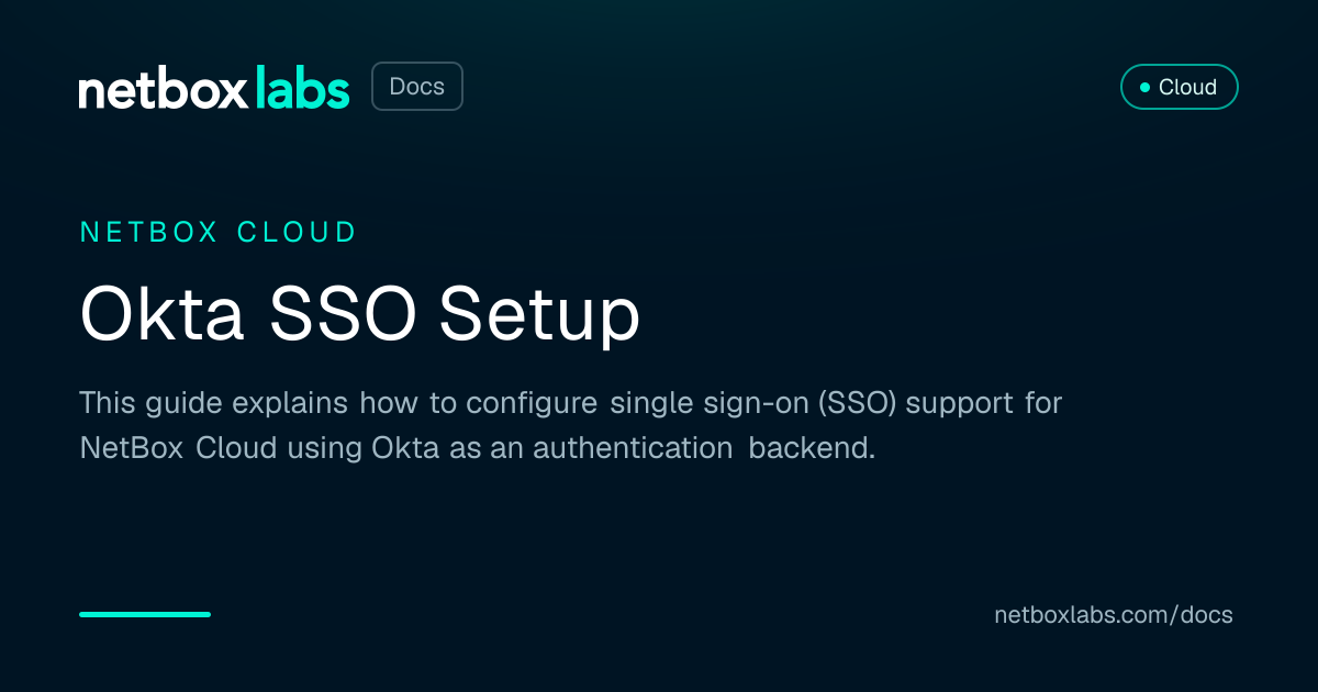 Okta SSO Setup | NetBox Labs Docs