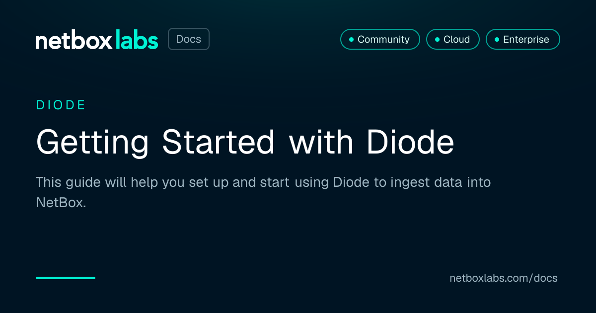 Diode Netbox Getting Started with Diode | NetBox Labs Docs