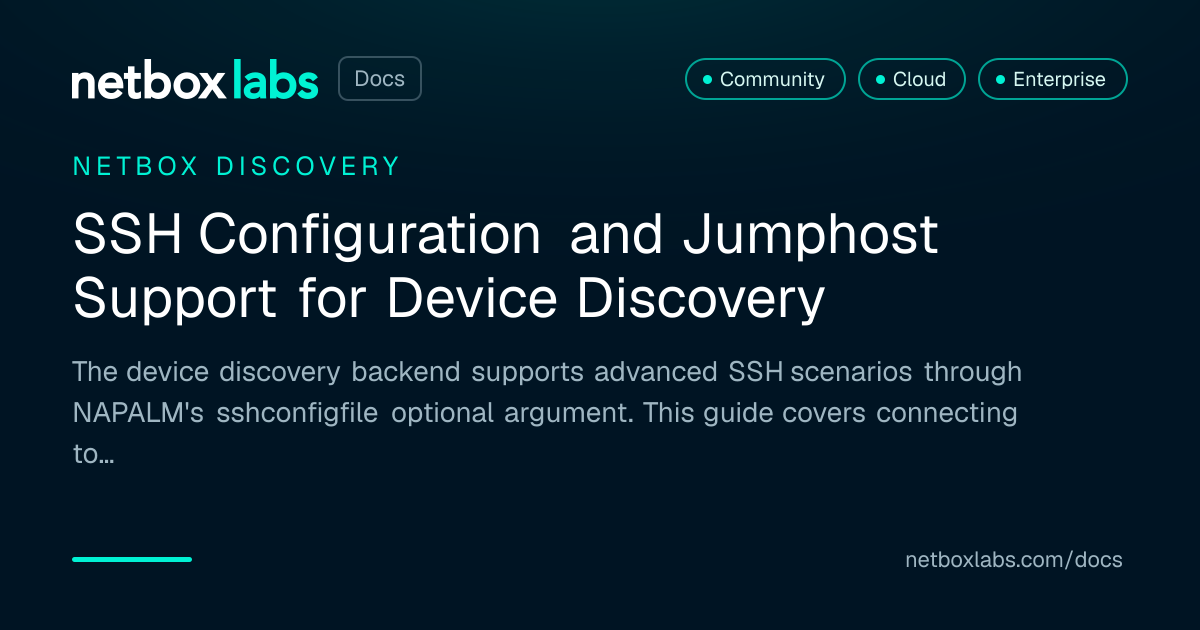 SSH Configuration and Jumphost Support for Device Discovery | NetBox ...