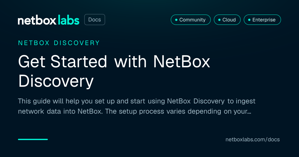 Netbox Discovery Get Started with NetBox Discovery | NetBox Labs Docs
