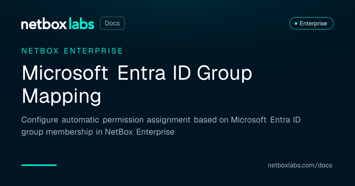 Microsoft Entra ID Group Mapping | NetBox Labs Docs