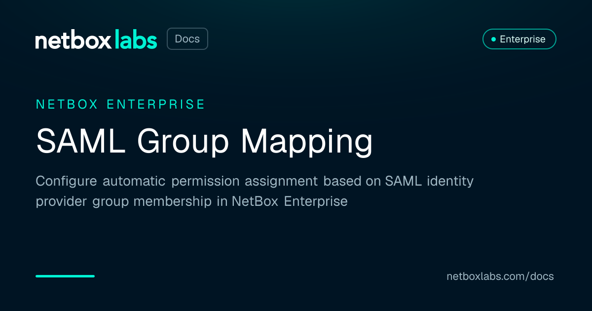 SAML Group Mapping | NetBox Labs Docs