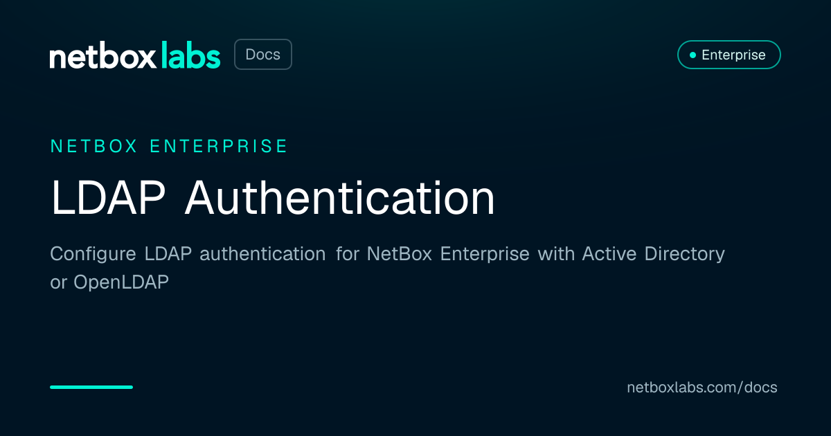 LDAP Authentication | NetBox Labs Docs