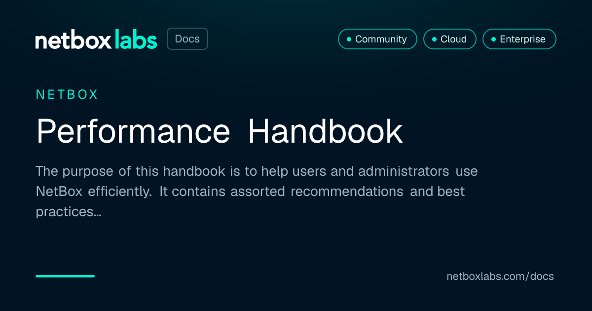 Performance Handbook | NetBox Labs Docs