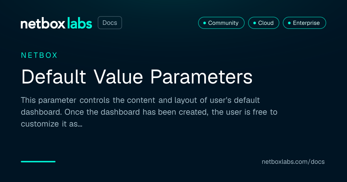 Default Value Parameters | NetBox Labs Docs