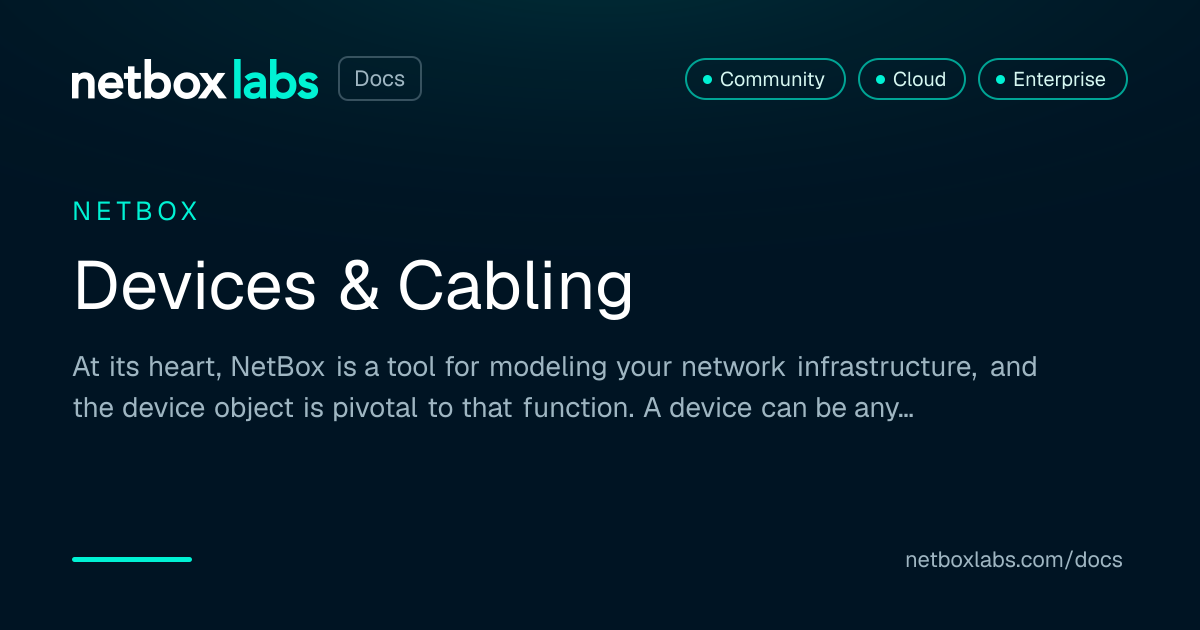 Devices & Cabling | NetBox Labs Docs
