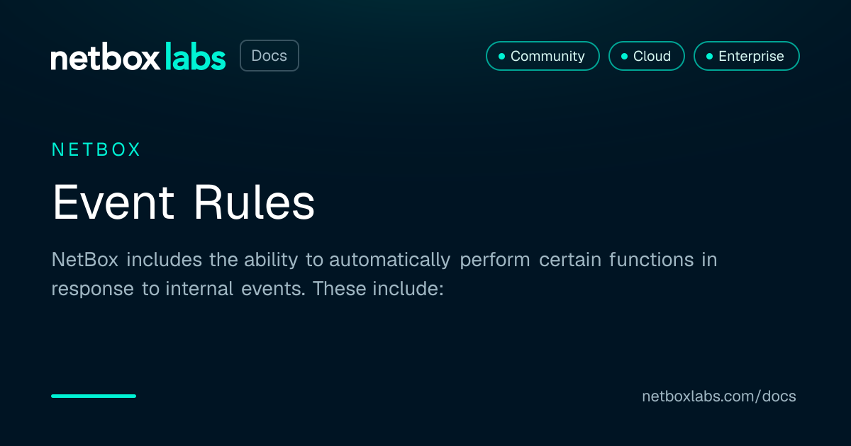 Event Rules | NetBox Labs Docs