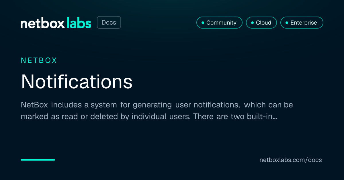Notifications | NetBox Labs Docs