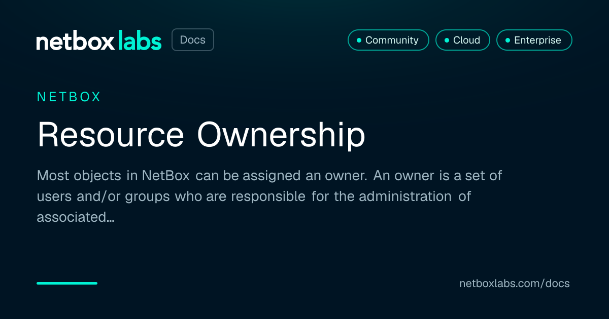 Resource Ownership | NetBox Labs Docs