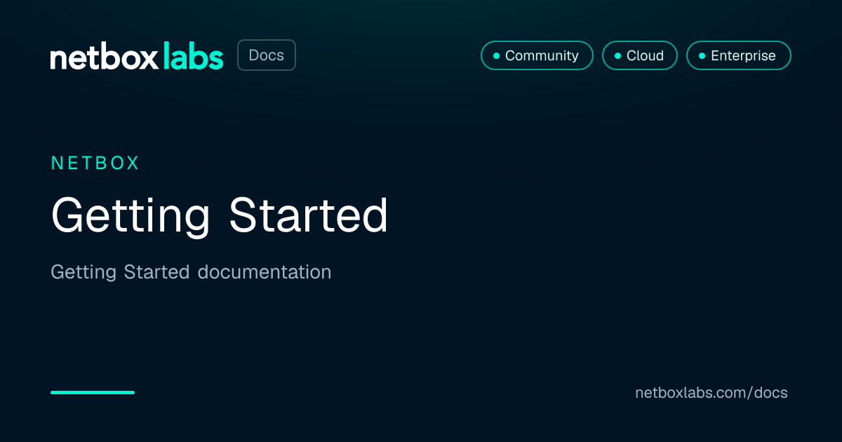 Getting Started | NetBox Labs Docs