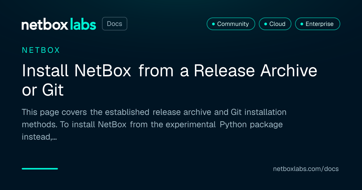 NetBox Installation | NetBox Labs Docs