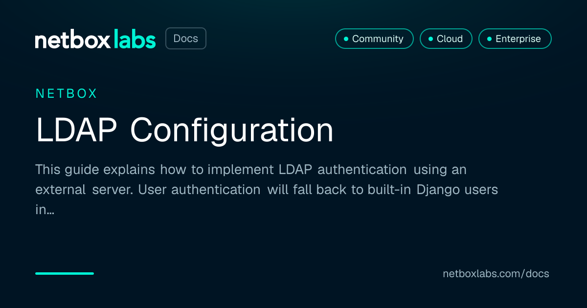 LDAP Configuration | NetBox Labs Docs