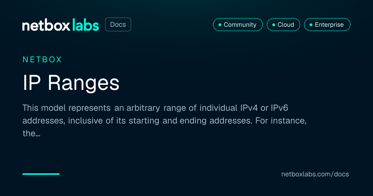IP Ranges | NetBox Labs Docs
