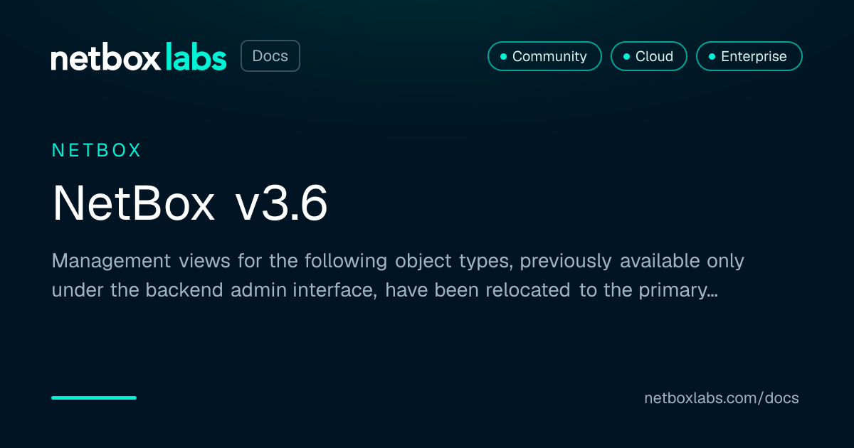NetBox v3.6 | NetBox Labs Docs