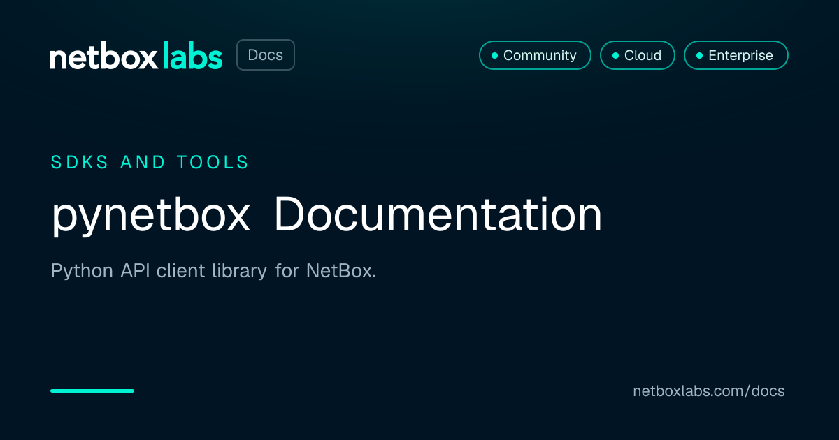 pynetbox Documentation | NetBox Labs Docs