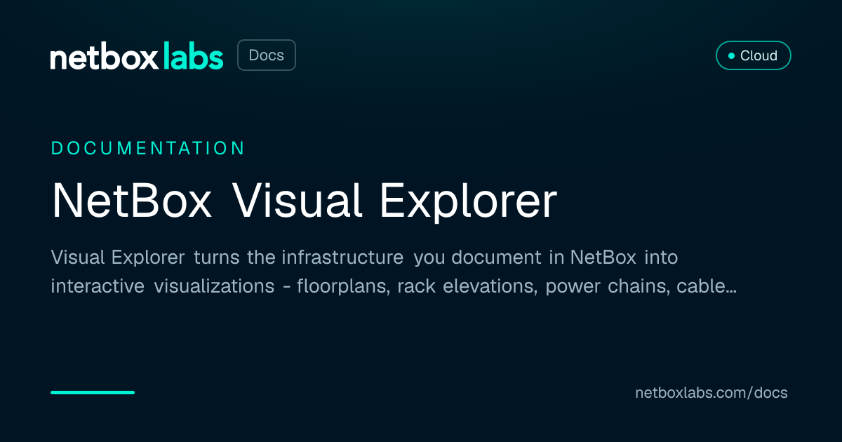 NetBox Visual Explorer | NetBox Labs Docs