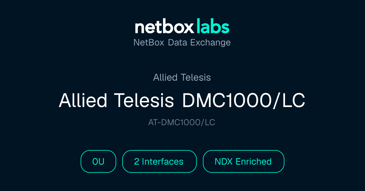 Allied Telesis DMC1000/LC | NetBox Data Exchange
