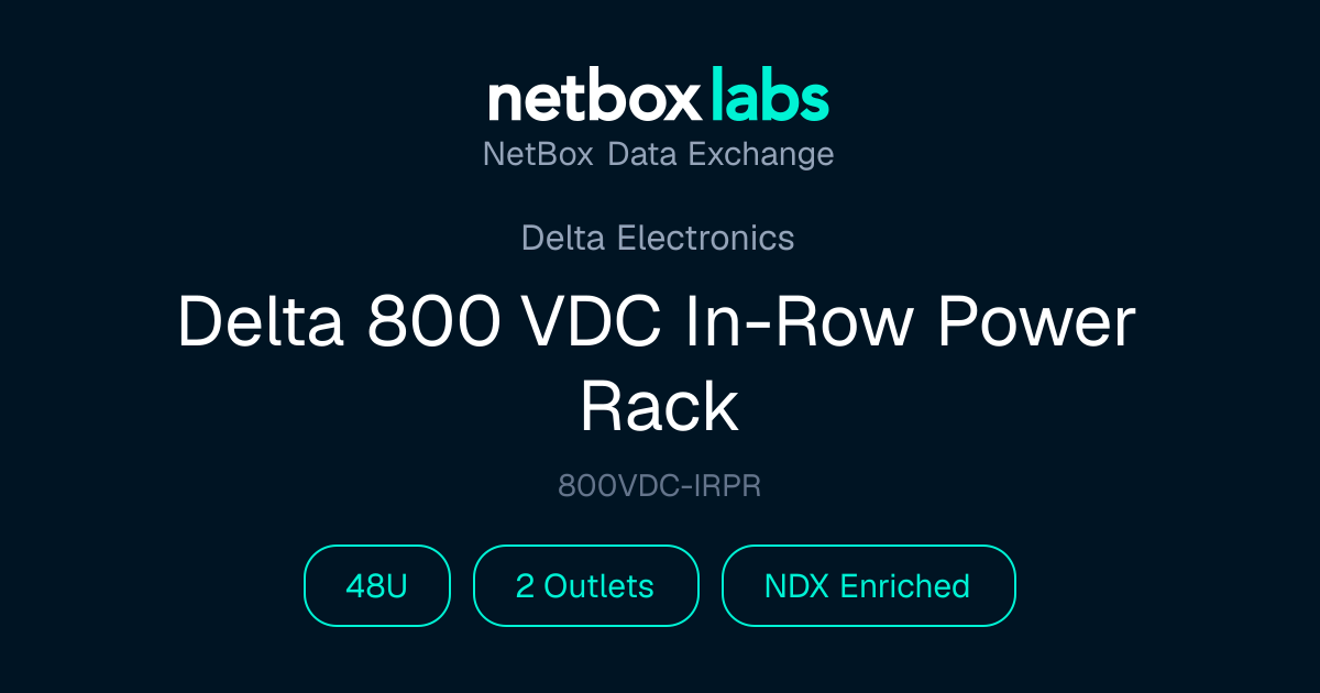 Delta 800 VDC In-Row Power Rack | NetBox Data Exchange