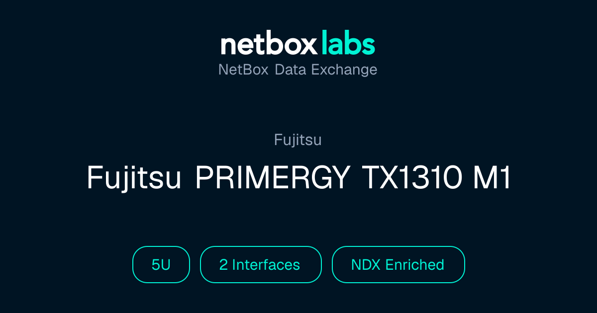 Fujitsu PRIMERGY TX1310 M1 | NetBox Data Exchange
