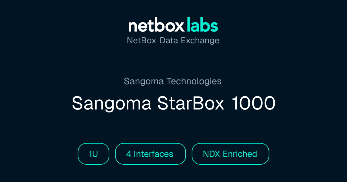 Sangoma StarBox 1000 | NetBox Data Exchange