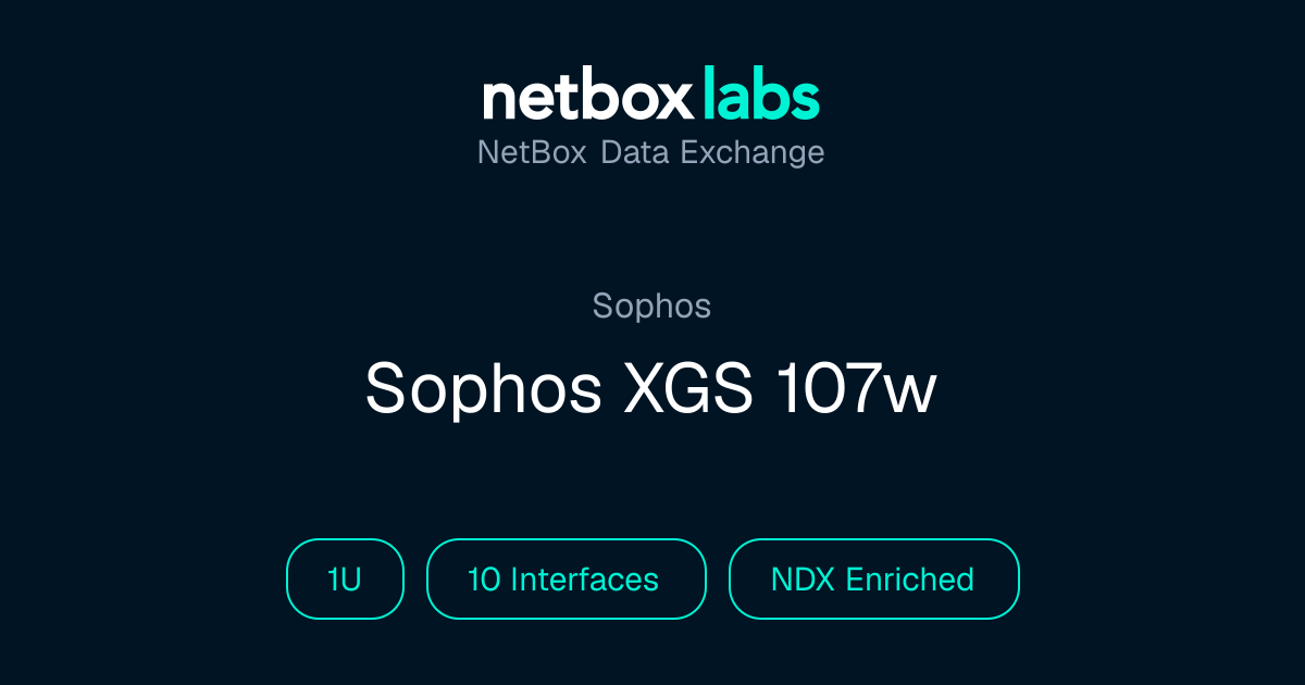 Sophos XGS 107w | NetBox Data Exchange