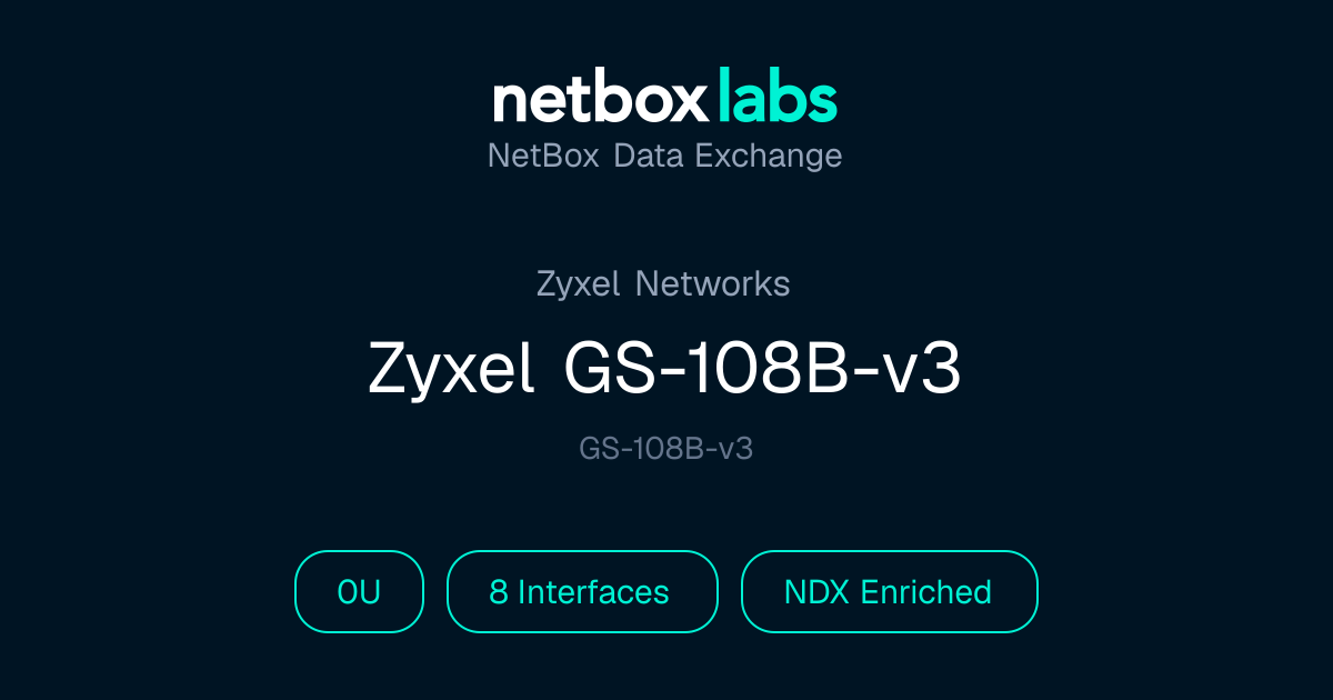 Zyxel GS-108B-v3 | NetBox Data Exchange